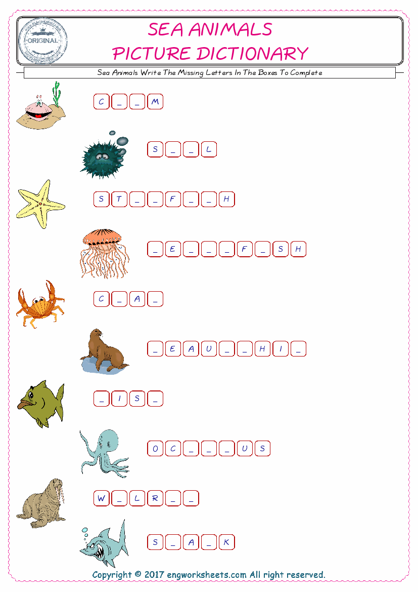  Type in the blank and learn the missing letters in the Sea Animals words given for kids English worksheet. 